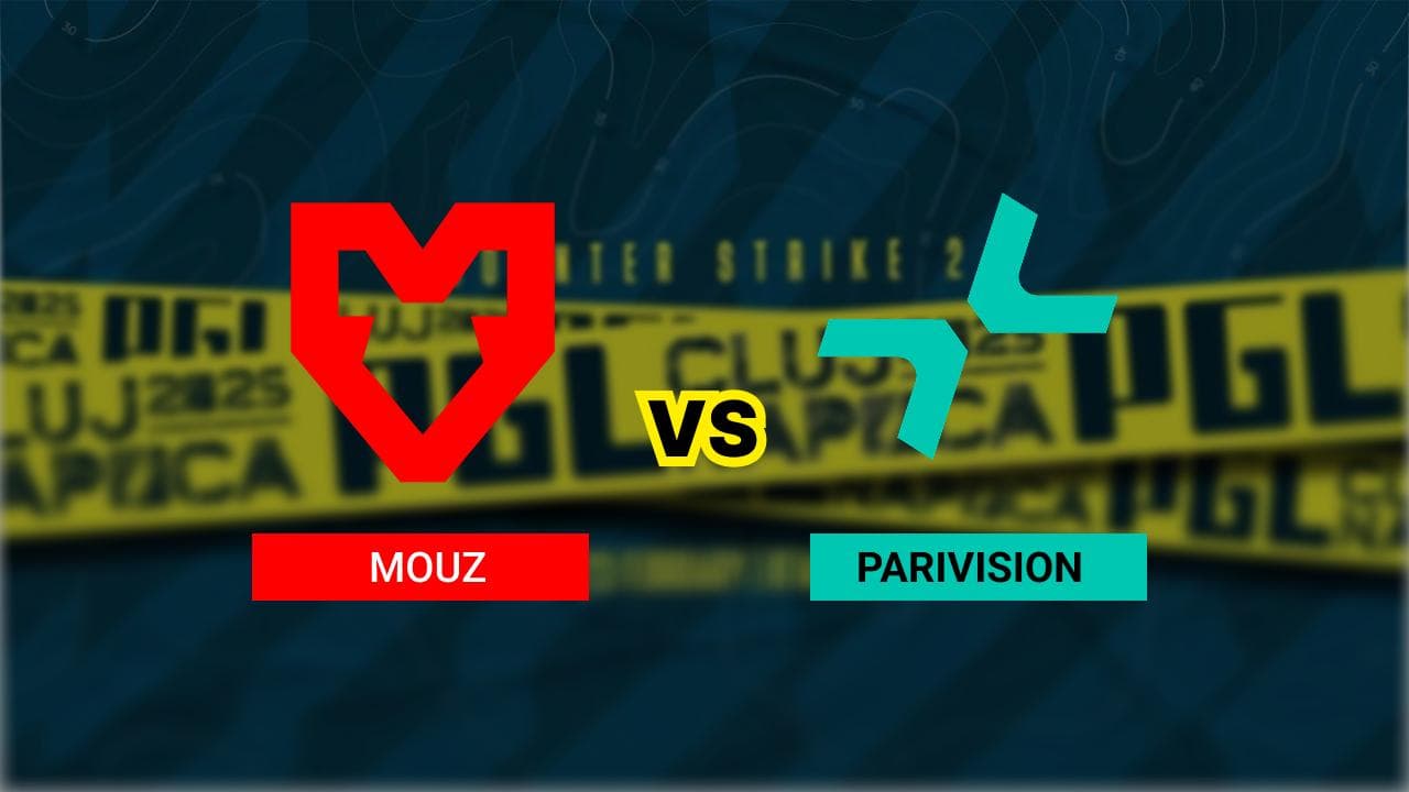 PGL Cluj-Napoca 2026: MOUZ vs PARIVISION
