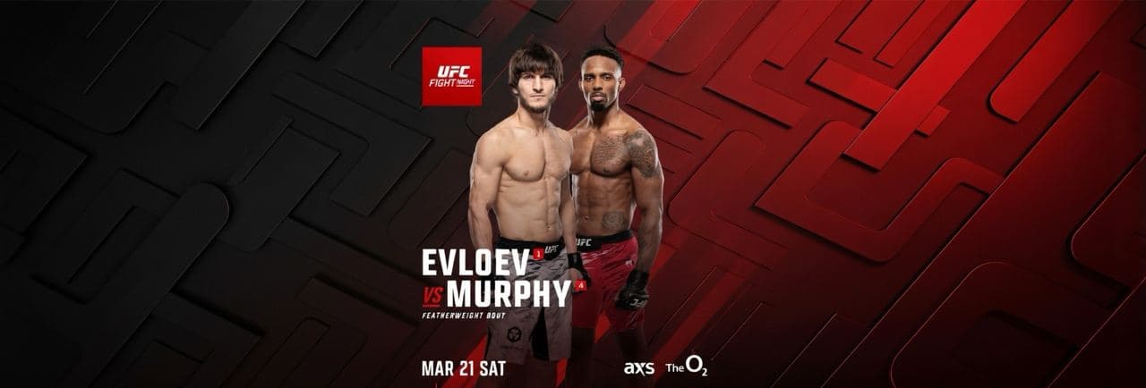 UFC Fight Night London: Evloev to Beat Murphy on March 21?