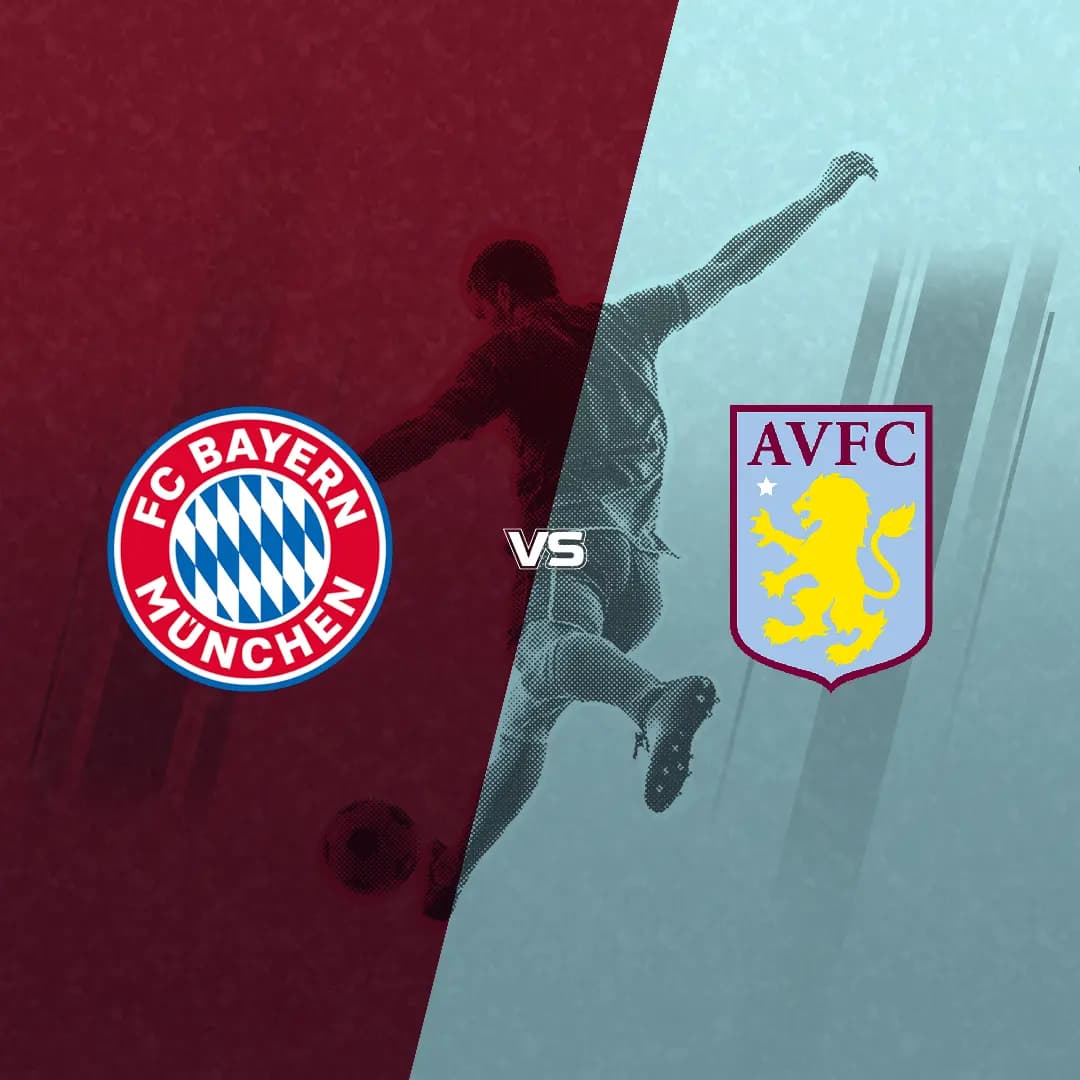 Bayern to defeat Aston Villa on August 7, 2026