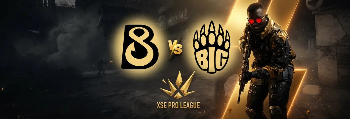 CS2: B8 vs BIG | XSE PRO LEAGUE